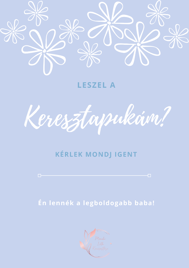 leszel a keresztapukám?, kísérőkártya, keresztelő, ajándékötlet, ajándék, meglepetés